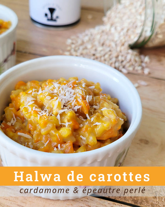 Halwa de carottes, cardamome & épeautre perlé