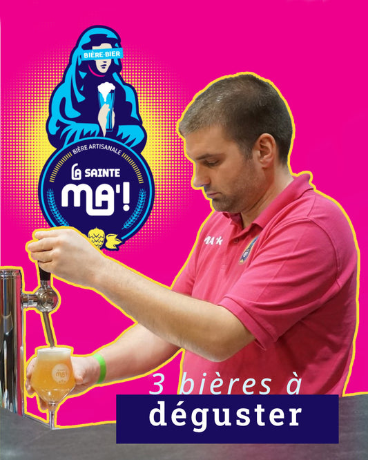 🍺 Dégustation de la Sainte MA’